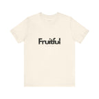 Fruitful Faith tee, natural color, unisex fit, Christian shirt, christian faith apparel, Jesus christ shirt
